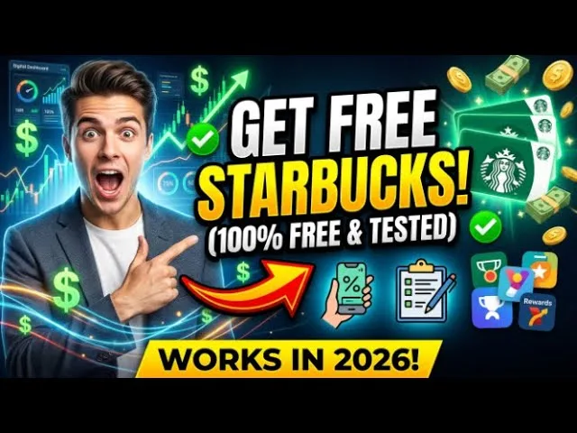 Get Free Starbucks gift cards in 2026 — 100% free and tested methods